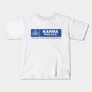 Karma Police - Met Police - Police Protest Kids T-Shirt